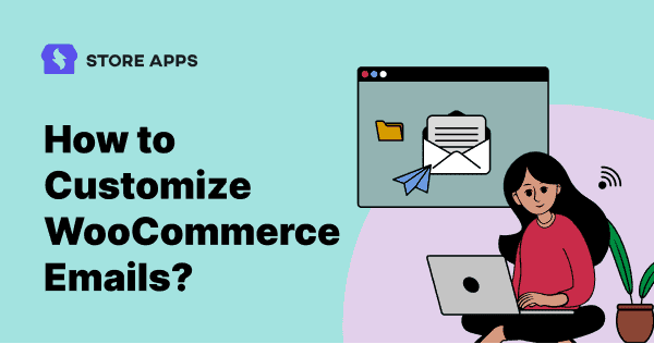 customize WooCommerce emails