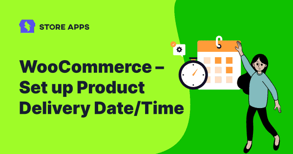 Product delivery date blog featured image