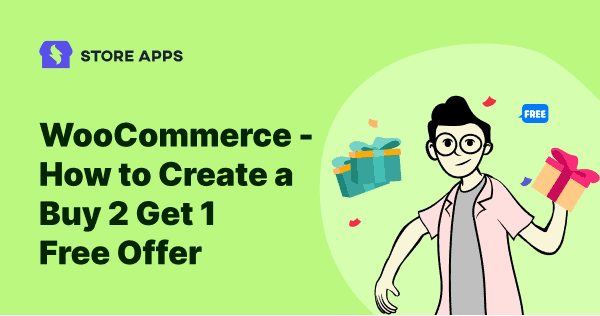 WooCommerce buy 2 get 1 offer blog featured image