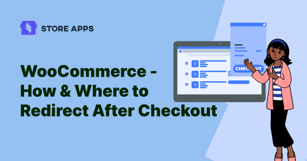 WooCommerce redirect after checkout blog featured image