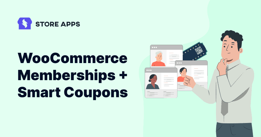 WooCommerce memberships smart coupons