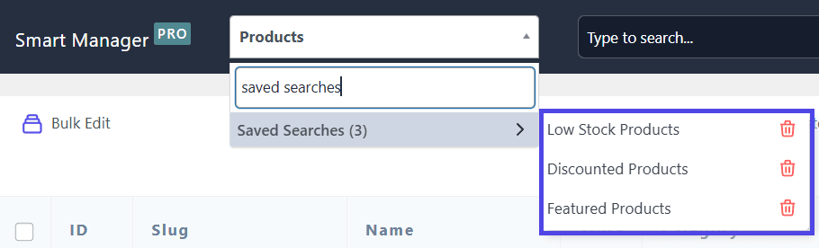 smart manager use and access saved advanced searches